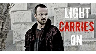 Breaking Bad - Light Carries On || Fan Tribute || [HD]