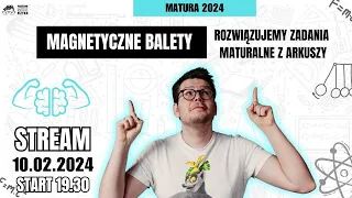 Rozwiązywanie zadań z arkusza maturalnego 2023 z działu Magnetyzm.