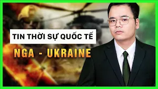 Điểm Tin Thời Sự Quốc Tế Quan Trọng Về Nga- Ukraine || Bàn Cờ Quân Sự