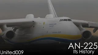 Antonov AN-225 | Its History