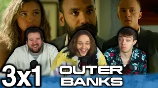 THIS GUY MEANS BUSINESS!!  | Outer Banks 3x1 "Poguelandia" Group First Reaction!!