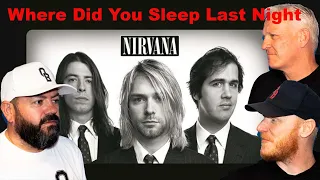 Nirvana - Where Did You Sleep Last Night REACTION!! | OFFICE BLOKES REACT!!