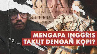 MENGAPA INGGRIS TAKUT DENGAN KOPI?