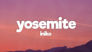 Iniko - Yosemite (Lyrics)