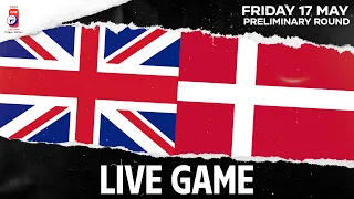 LIVE | Great Britain vs. Denmark | 2024 #IIHFWorlds