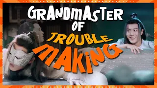 Grandmaster of Troublemaking (The Untamed)