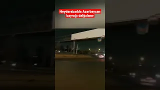 Heydərabadda Azərbaycan bayrağı dalğalanır - BAKU TV
