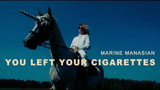 Marine Manasian  - You Left Your Cigarettes