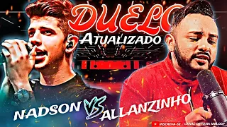 💔😭DUELO DA SOFRÊNCIA🔥NADSON❌ ALLANZINHO🔥ATUALIZADO NOVEMBRO 2023