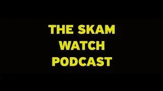 The SKAM Watch Podcast: Halla!