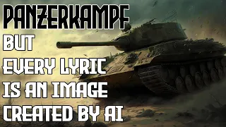 Sabaton - Panzerkampf - But Every Lyric is an Image created by AI