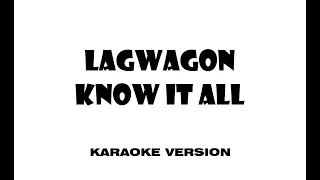 Lagwagon - Know It All (Karaoke version)