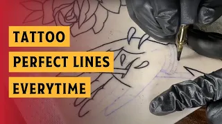 How To Tattoo Perfect  Lines