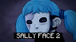 SALLY FACE 2 - Дата Выхода и что о ней известно