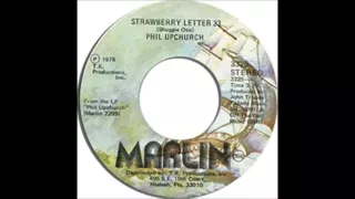 DISC SPOTLIGHT: “Strawberry Letter 23” by Phil Upchurch (1977)