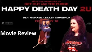 Happy Death Day 2U Movie Review