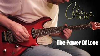 Celine Dion - The Power Of Love (Guitar Cover)