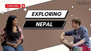 Nepal: the highest country in the world with Riya Joshi