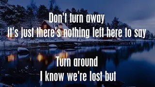 Soon we'll be found - Sia (Lyrics)