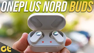 OnePlus Nord Buds Review After 45 Days: Worth It? 🤔🤔 | GTR