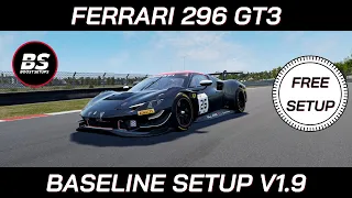 Ferrari 296 GT3 | FREE BASELINE SETUP | Assetto Corsa Competizione | ACC v1.9