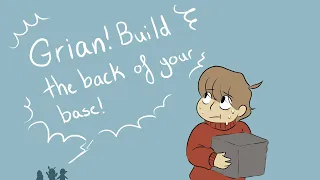 Grian! Build the back of your base!