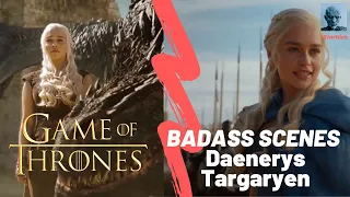 Badass Daenerys Targaryen Scenes || Game of Thrones S1 - S8 || Starkies