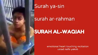 Sura Yasin | Ar Rahman | Al Waqiah | Ustad Nafis Yaakob