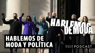 Hablemos de moda y política | ELLE Podcast