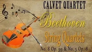 Beethoven - BEETHOVEN STRING QUARTETS NO. 8, OP. 59 & NO. 5, OP. 18