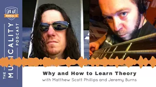 Why and How to Learn Theory, with Matthew Scott Phillips and Jeremy Burns