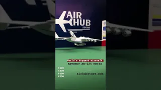 Antonov 225 mriya, Антонов 225 Мрія, модель літака, Diecast Model An225