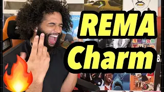 THE #|1 SONG IN AFRICA! | Rema - Charm |  REACTION!