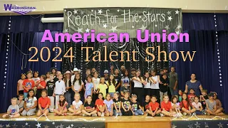 American Union 2024 Talent Show