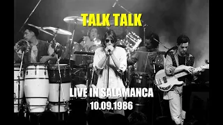 Talk Talk - Live in Salamanca (10.09.1986)