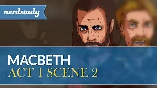 Macbeth Summary (Act 1 Scene 2) - Nerdstudy