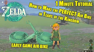 How to Make the PERFECT Air Bike in Zelda Tears of the Kingdom [Quick 1 Minute Tutorial]