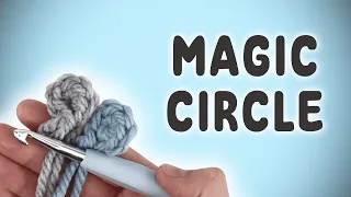 How To Create A Magic Circle | Crochet 101