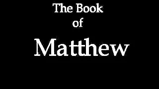 The Book of Matthew (KJV)