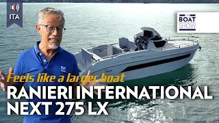 [ITA] NEW RANIERI INTERNATIONAL NEXT 275 LX - Prova Barca a Motore - The Boat Show