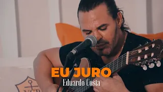 EU JURO| Eduardo Costa