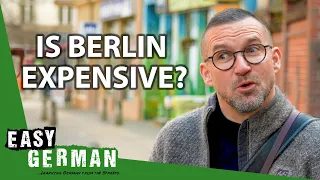 How Expensive Is Life in Berlin? | Easy German 447