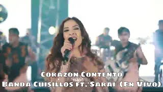 Corazón Contento ft. Sarai (2020) - Banda Cuisillos (En Vivo)
