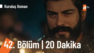 Kuruluş Osman 42. Bölüm İlk 20 Dakika