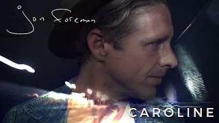 Jon Foreman - "Caroline" (Official Video)