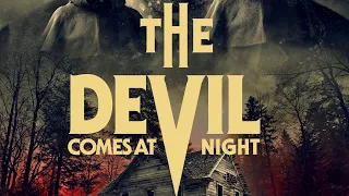 The Devil Comes at Night (2023) Horror Movie Trailer