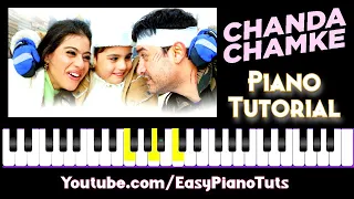 Chanda Chamke Cham Cham || Piano Tutorial || Fanaa || EasyPianoTuts