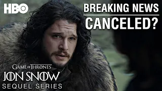 Official Announcement | HBO Finally Reveals The Truth About The Jon Snow Game of Thrones Series?