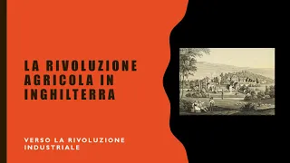 La rivoluzione agricola in Inghilterra