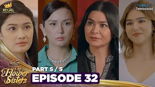 MANO PO LEGACY: The Flower Sisters | Episode 32 (5/5) | Regal Entertainment